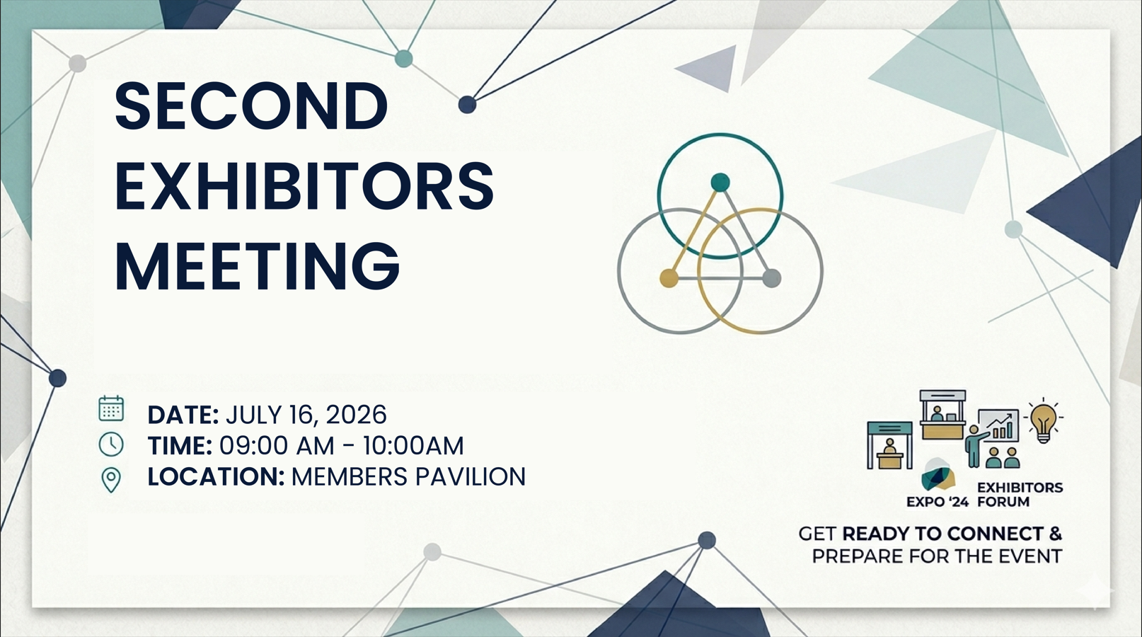 Second Exhibitors Meeting